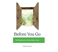 Cathy Boomer Before You Go (Copertina rigida)