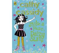 Cathy Cassidy Strike a Pose, Daizy Star (Tascabile) Daizy Star
