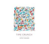 Cathy Colman Time Crunch (Tascabile)