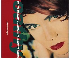 Cathy Dennis - Touch me (All Night Long, 3 Versions, 1991) [Import]