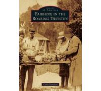 Cathy Donelson Fairhope in the Roaring Twenties (Tascabile) Images of America