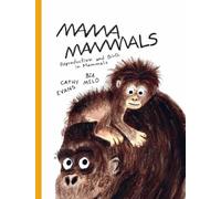 Cathy Evans Mama Mammals (Copertina rigida)