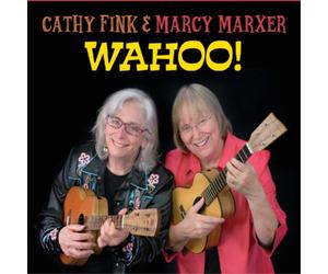 Cathy Fink And Marcy Marxer Wahoo (CD) Album