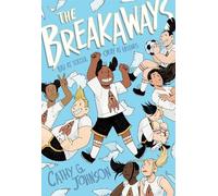 Cathy G. Johnson The Breakaways (Tascabile)