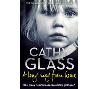 Cathy Glass A Long Way from Home (Tascabile)