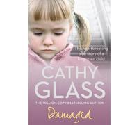 Cathy Glass Damaged (Tascabile)