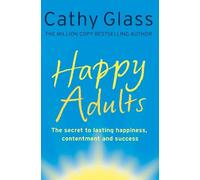 Cathy Glass Happy Adults (Tascabile)