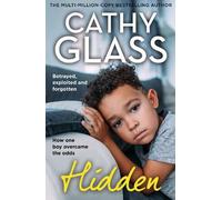 Cathy Glass Hidden (Tascabile)