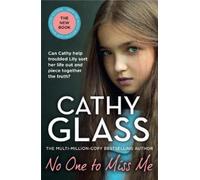 Cathy Glass No One to Miss Me (Tascabile)