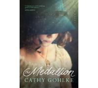 Cathy Gohlke The Medallion (Tascabile)