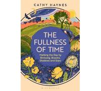 Cathy Haynes The Fullness of Time (Copertina rigida)