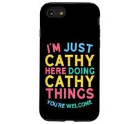 Cathy Here Doing Cathy Things Divertente Nome Cathy Custodia per iPhone SE (2020) / 7/8