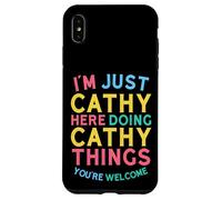 Cathy Here Doing Cathy Things Divertente Nome Cathy Custodia per iPhone XS Max
