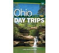 Cathy Hester Seckman Ohio Day Trips by Theme (Copertina rigida) Day Trip Series