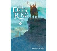 Cathy Hirano Masaaki Yamamoto Nahoko The Deer King, Vol. 1 (Copertina rigida)