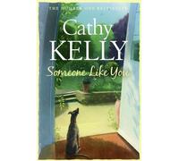 Cathy Kelly Someone Like You (Tascabile)