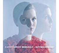 Cathy Krier - Debussy & Szymanowski (LP)