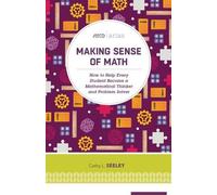 Cathy L. Seeley Making Sense of Math (Tascabile)