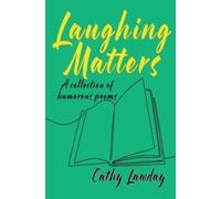 Cathy Lawday Laughing Matters (Tascabile)