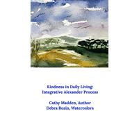 Cathy Madden Kindness in Daily Living (Tascabile)