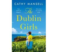 Cathy Mansell The Dublin Girls (Tascabile)