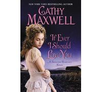 Cathy Maxwell If Ever I Should Love You (Copertina rigida)