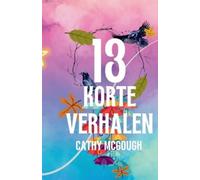 Cathy McGough 13 Korte Verhalen (Tascabile)