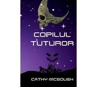 Cathy McGough Copilul Tuturor Romanian Edition (Tascabile)