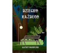 Cathy McGough Dziecko KaŻdego Polish Edition (Tascabile)