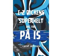 Cathy McGough E-Z Dickens Superhelt Bog 4 Danish Edition (Tascabile)