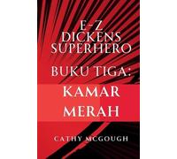 Cathy McGough E-Z Dickens Superhero Buku 3 Indonesian Edition (Tascabile)