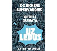 Cathy McGough E-Z Dickens Supervaronis GrĀmata 4 Latvian Edition E-Z (Tascabile)