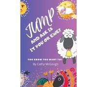 Cathy McGough Jump and Ask Is It You or Ewe? (Tascabile) Jump