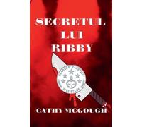 Cathy McGough Secretul Lui Ribby Romanian Edition (Tascabile)
