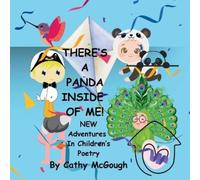 Cathy McGough THERE'S A PANDA INSIDE OF ME BOOK 5 New Adventures I (Tascabile)