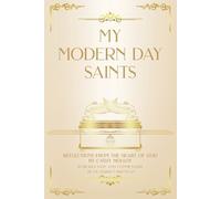 Cathy Molloy My Modern Day Saints (Tascabile)