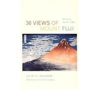 Cathy N. Davidson 36 Views of Mount Fuji (Tascabile)