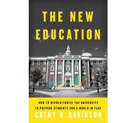 Cathy N. Davidson The New Education (Copertina rigida)