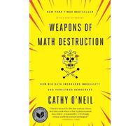 Cathy O'Neil Weapons of Math Destruction (Tascabile)