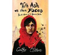 Cathy Otten With Ash on Their Faces (Tascabile)