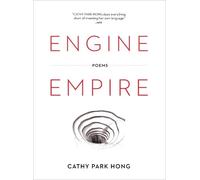 Cathy Park Hong Engine Empire (Tascabile)
