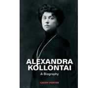 Cathy Porter Alexandra Kollontai (Tascabile)