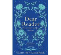 Cathy Rentzenbrink Dear Reader (Tascabile)