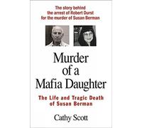Cathy Scott Murder of a Mafia Daughter (Tascabile)