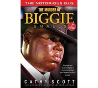 Cathy Scott The Murder of Biggie Smalls (Tascabile)