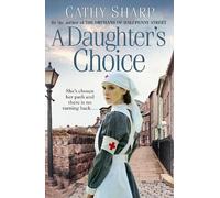 Cathy Sharp A Daughter’s Choice (Tascabile) East End Daughters