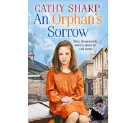 Cathy Sharp An Orphan’s Sorrow (Tascabile) Button Street Orphans