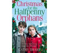 Cathy Sharp Christmas for the Halfpenny Orphans (Tascabile) Halfpenny Orphans