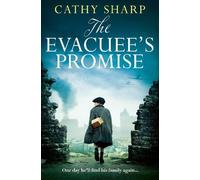 Cathy Sharp The Evacuee’s Promise (Tascabile)