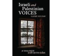Cathy Sultan Israeli And Palestinian Voices (Tascabile)